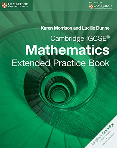 Cambridge IGCSE Mathematics Extended Practice Book (Cambridge International Examinations) von Cambridge University Press